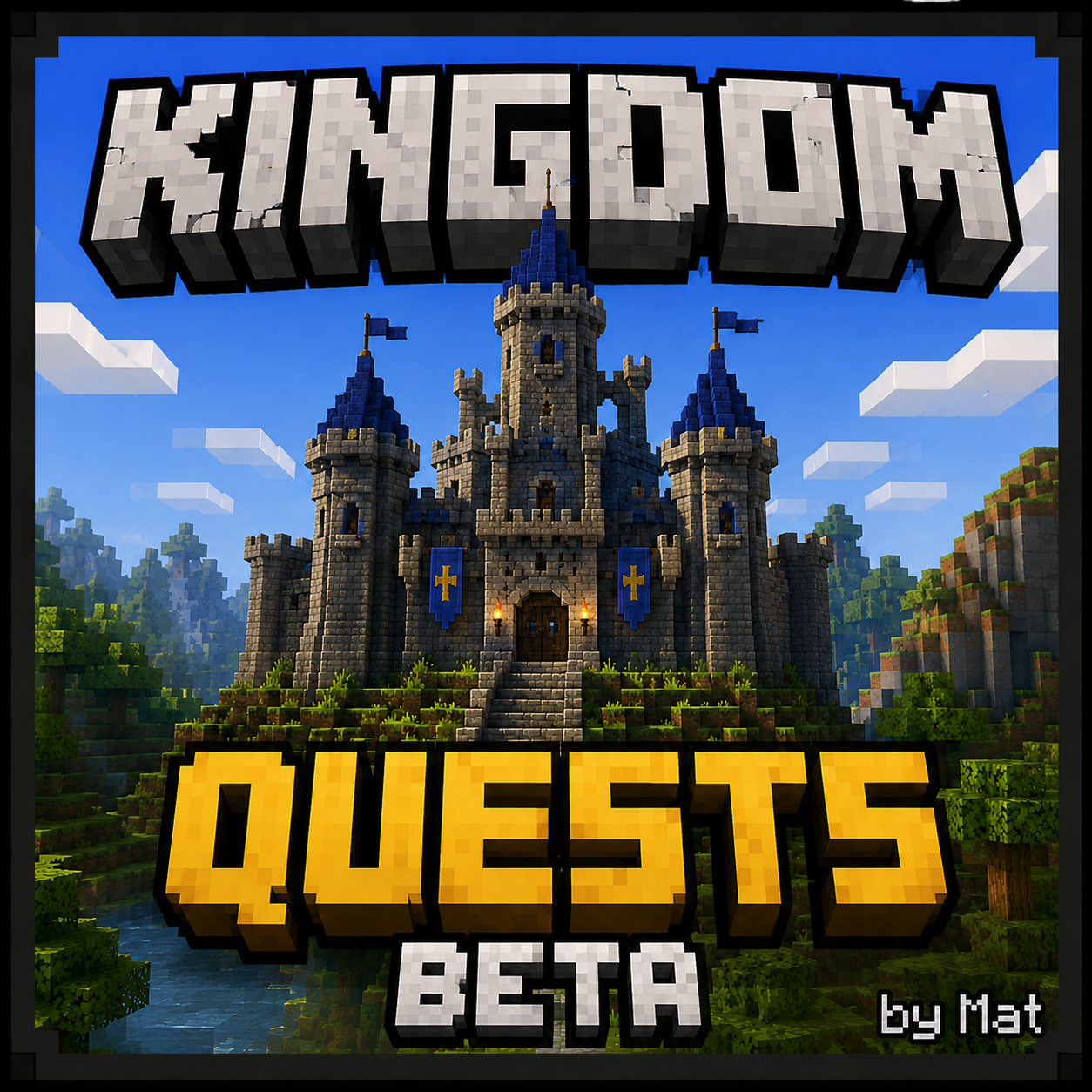 Mat's Kingdom Quests