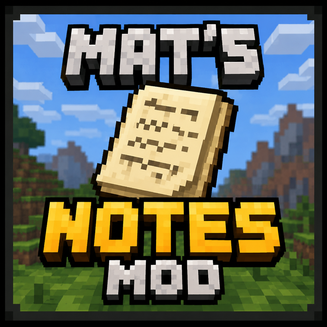 Mat's Notes Minecraft mod