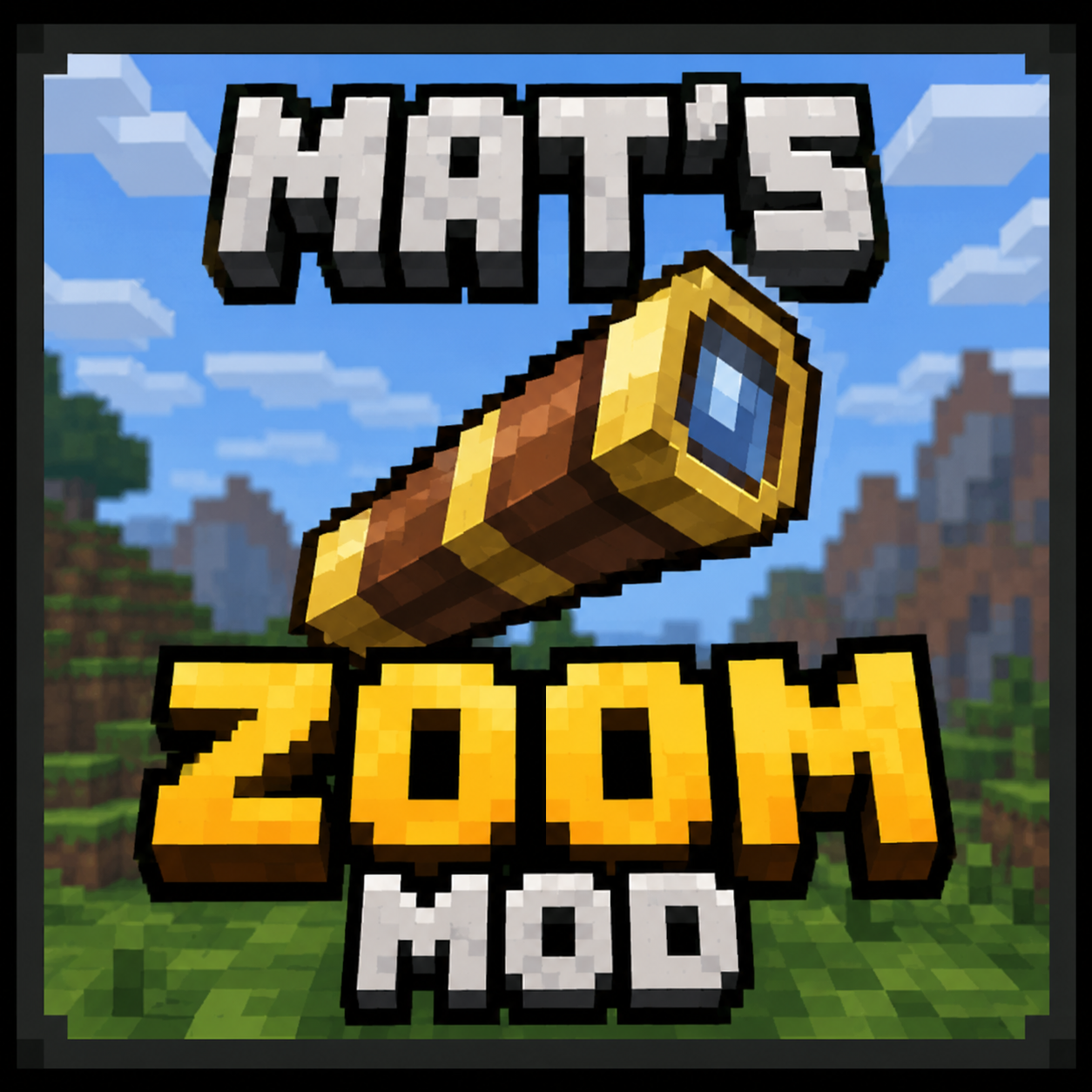 Mat's Zoom Minecraft mod
